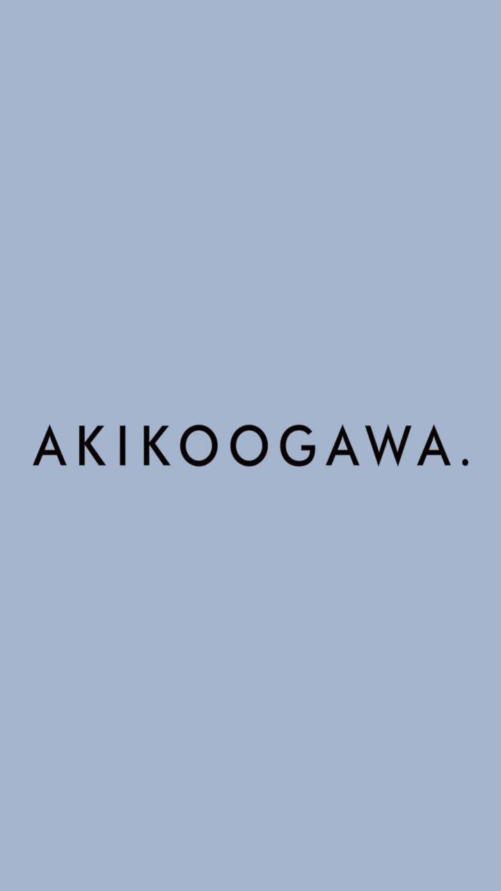AKIKO OGAWA. | LINE Official Account AKIKO OGAWA. | LINE Official Account